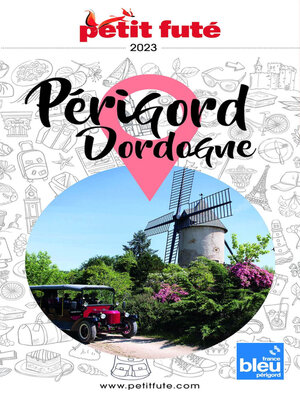 cover image of PÉRIGORD DORDOGNE 2022 Petit Futé